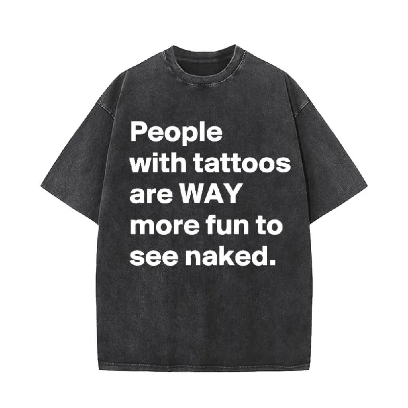 People With Tattoos Are Fun Short Sleeve T-shirt-- Ribbed T-Shirt High Neck Heavyweight People With Tattoos Are Fun Short Sleeve T-shirt-- Ribbed T-Shirt High Neck Heavyweight