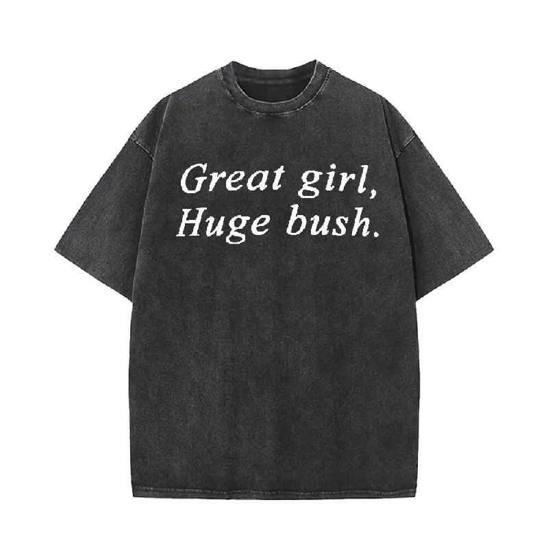 Vintage Washed Great Girl Huge Bush Short Sleeve T-shirt-- Rayon Fabric Velvet Fabric Corduroy Fabric Vintage Washed Great Girl Huge Bush Short Sleeve T-shirt-- Rayon Fabric Velvet Fabric Corduroy Fabric
