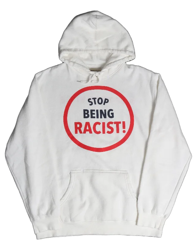 Stop Being Racist Hoodie Hoodie with Pastel Soft Subtle